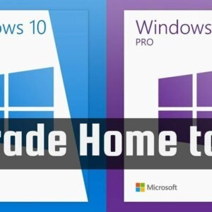 Windows 10 Home to Windows 10 Pro Upgrade Key